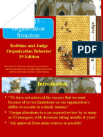 Chapter 15 - Organization Structure: Robbins and Judge Organization Behavior 15 Edition