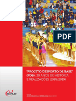 "Projeto Desporto de Base" (PDB) : 30 Anos de História E REALIZAÇÕES (1989/2019)