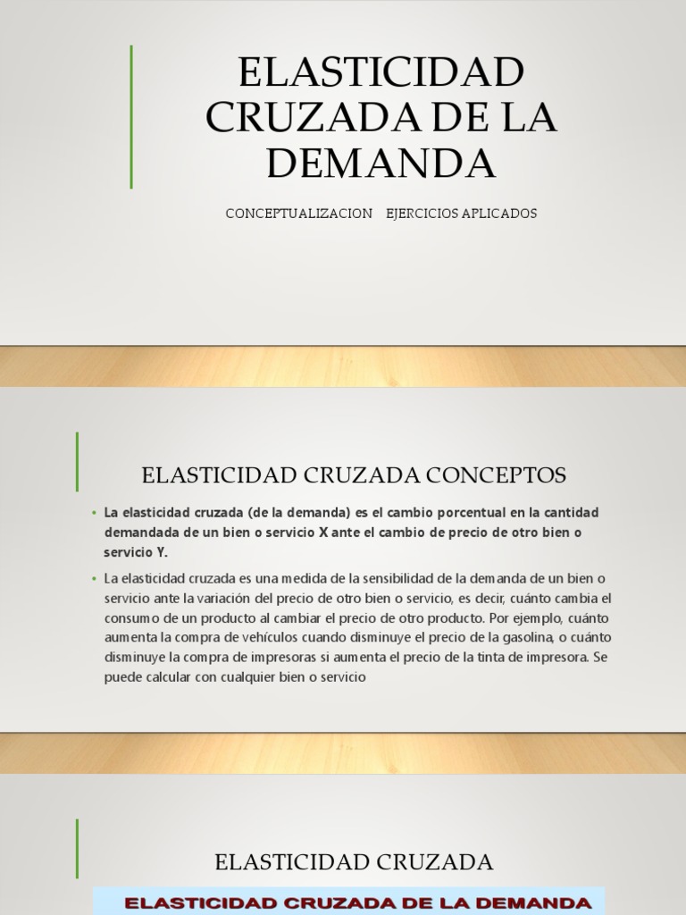 Elasticidad Cruzada de La Demanda | PDF | Elasticidad (economía) | Bienes