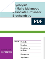 Glycolysis DR Maira Mahmood Associate Professor Biochemistry