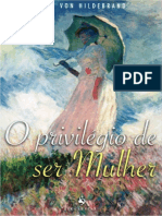 O privilégio de ser Mulher - Alice Von Hildebrand