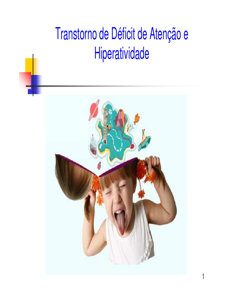 Entendendo o TDAH: Sintomas e Tratamentos | PDF | Transtorno de déficit ...