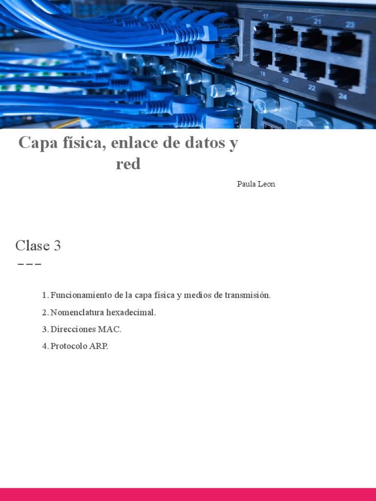 Capa Física, Enlace de Datos y Red Clase 3 PDF Controlador de