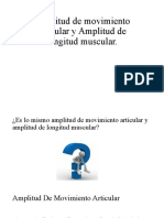 Amplitud de Movimiento Articular y Amplitud de Longitud