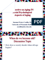 Perspective On Aging IV: Social Psychological Aspects of Aging
