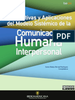 Perspectivas y Aplicaciones Del Modelo Sistémico de La Comunicación Humana Interpersonal