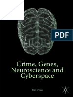 Tim Owen (Auth.) - Crime, Genes, Neuroscience and Cyberspace-Palgrave Macmillan UK