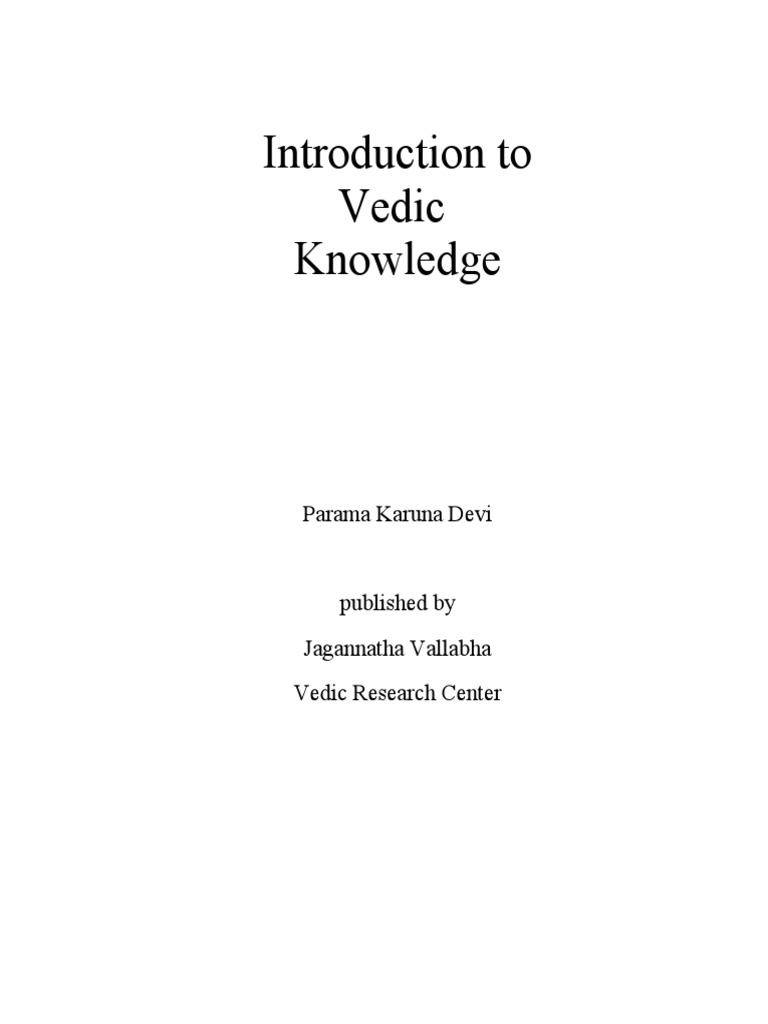 Introduction To Vedic Knowledge PDF Vedas University