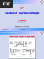 Evolution of Telephone Exchanges: M. Umapathy