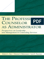 Edwin L. Herr - The Professional Counselor As Administrator - Perspectives On Leadership and Management of Counseling Services Across Settings (2005)