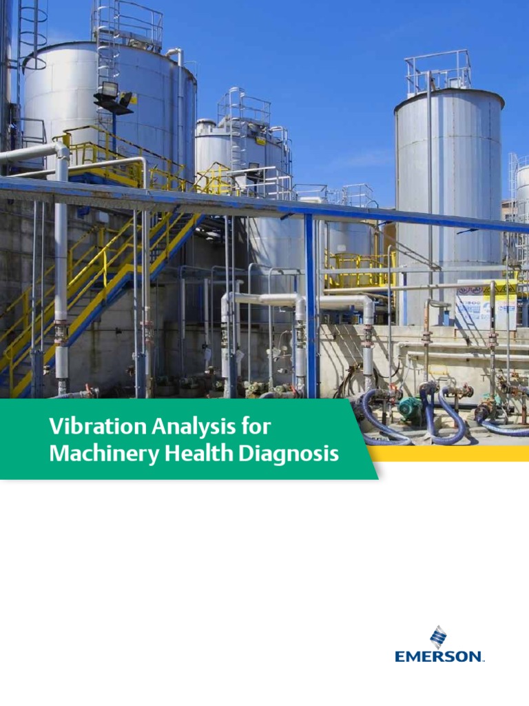Vibration Analysis For Machinery Health Diagnosis | PDF | Bearing ...