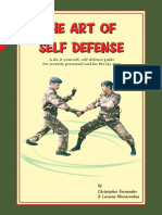 The Art Of Self Defense A Do It Yourself Self Defense Guide For Security Personnel And For The Lay Man