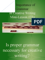 The Importance of Grammar: in Creative Writing Mini-Lesson #31a