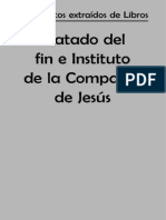 Tratado Del Fin e Instituto de La Compañía de Jesús