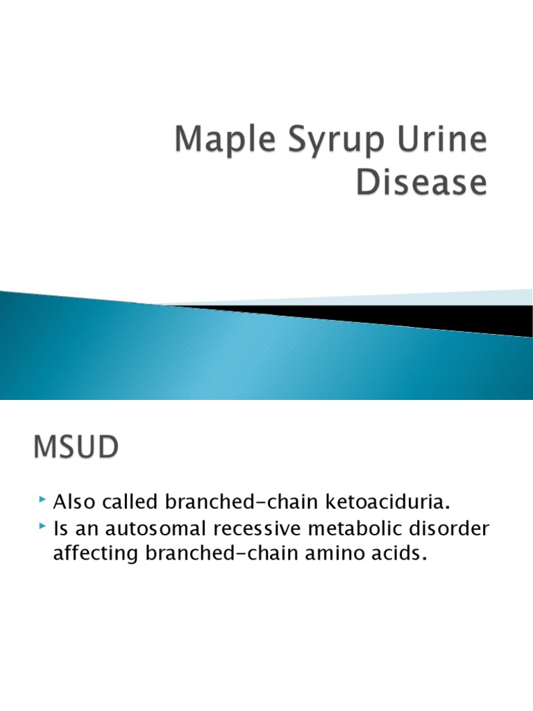 Maple Syrup Urine Disease PDF