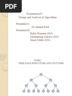 Presentation#1 Design and Analysis of Algorithms Presented To Sir Ahmed Bilal Presented by Rabia Waseem (005) Mohammad Zakriya (003) Eman Malik