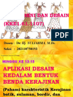 Minggu Ke 13-15 Aplikasi Desain Dalam Bentuk Desain Kerajinan