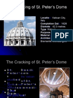 The Cracking of St. Peter's Dome