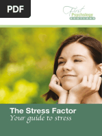 The Stress Factor: Your Guide To Stress