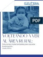 REPORTE: Volteando A Ver Al Área Rural: Soluciones Implementadas para Rescatar La Educación