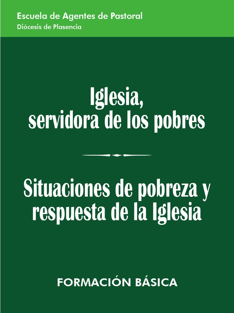 Escuela de Agentes de Pastoral - Iglesia Servidora de Los Pobres | PDF ...