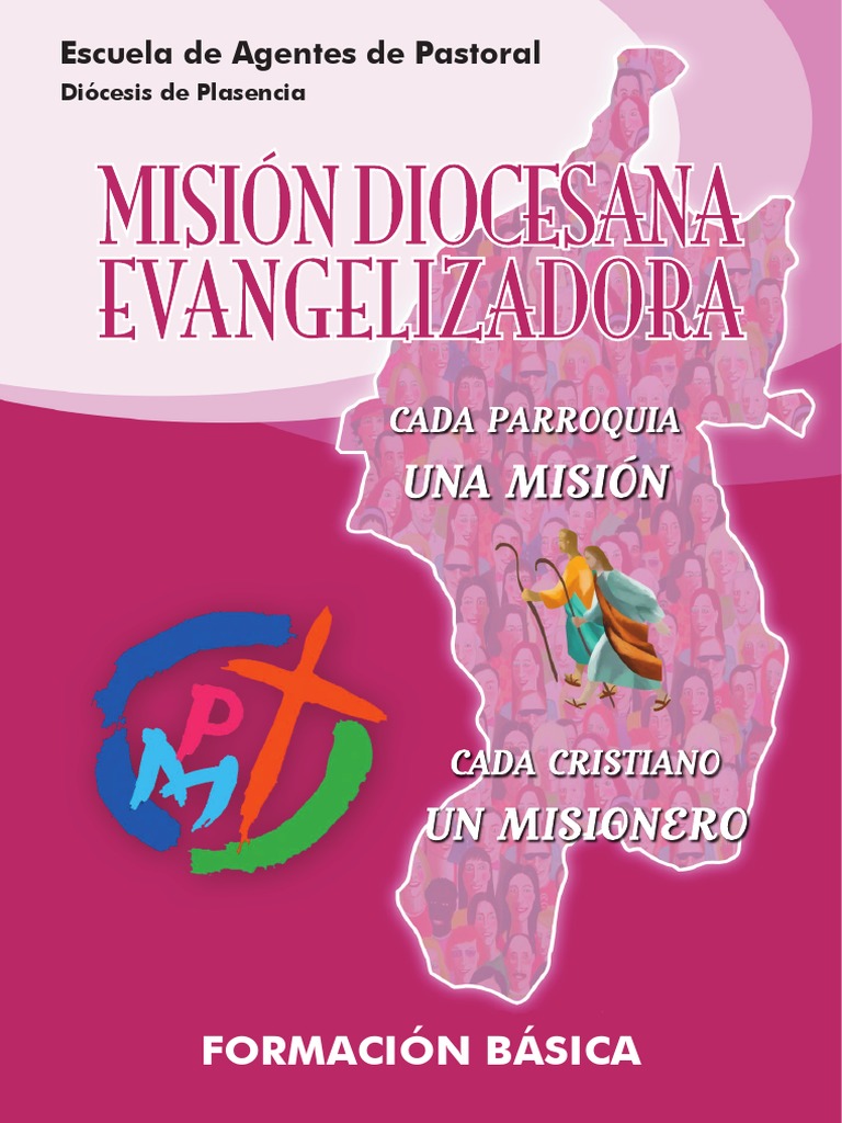 Escuela de Agentes de Pastoral - Mision Diocesana Evangelizadora | PDF ...