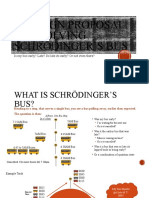 Solving Schrödinger's Bus