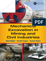 Mechanical Excavation in Mining and Civil Industries Edited by Nuh Bilgin, Hanif Copur and Cemal Balci