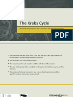 The Krebs Cycle: Removal of Hydrogens and Electrons, and The Release of CO