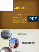 Group 1: M. Firjatullah A. A. Jalu Ramadhani Ikhsan Kamalie