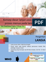 Konsep Dasar Lanjut Usia Dan Proses Menua Pada