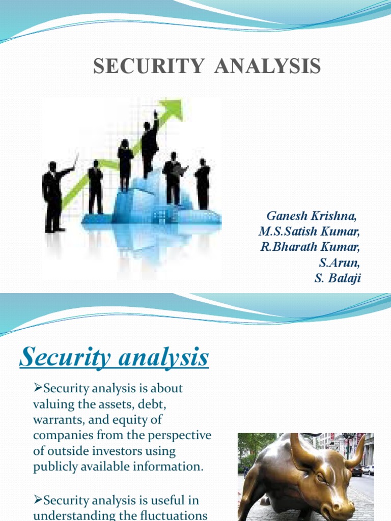Security Analysis: Ganesh Krishna, M.S.Satish Kumar, R.Bharath Kumar, S ...