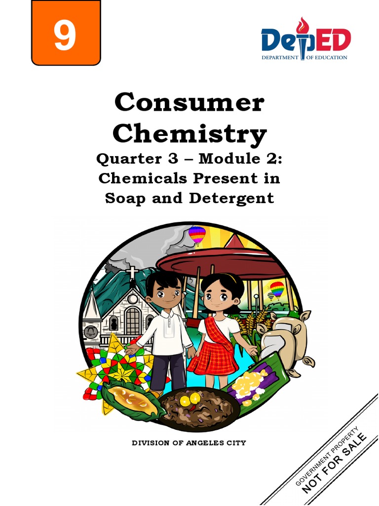 Consumer Chemistry Quarter 3 Module 2 Chemicals Present in Soap and