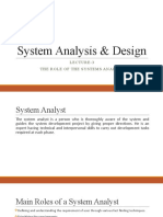 System Analysis & Design: Lecture-3 The Role of The Systems Analyst