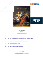 The Republic Plato Translated by Benjamin Jowett: of Wealth, Justice, Moderation, and Their Opposites