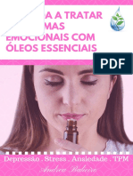 Aprenda a tratar problemas emocionais com Óleos Essenciais