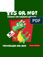 Yes or No?: Choose The Correct Answer