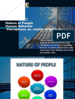 Outline:: Nature of People Human Behavior - Perceptions vs. Reality of Behavior