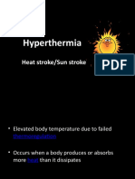 Hyperthermia: Heat Stroke/sun Stroke