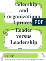 Leadership and Organizationa L Process