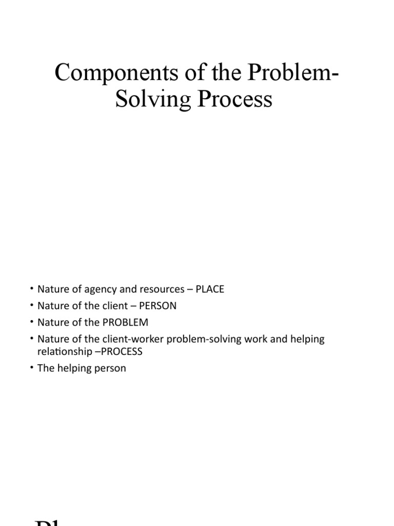 Components of The Problem Solving Process | PDF | Emotions | Perception