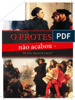 A Reforma Protestante NÃO Terminou!!