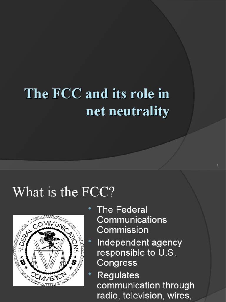 The FCC and Its Role in Net Neutrality | PDF