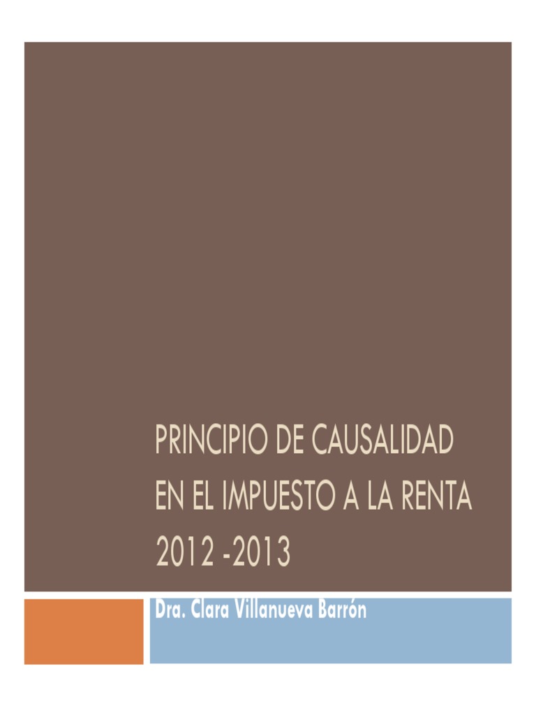 Principio de Causalidad en El Impuesto A La Renta 12122012 | PDF ...
