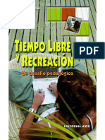 Tiempo Libre y Recreación. Un Desafío Pedagógico