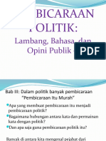 Pembicaraan Politik, Lambang, Bahasa, Dan Opini Publlik - 5