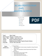 Satuan Acara Penyuluhan (SAP) Dermatitis Kontak: Disusun Oleh: Achmad Arizky Fariz Gustia Neng Fitri