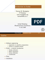 Introduction To Scilab: Kannan M. Moudgalya IIT Bombay Kannan@iitb - Ac.in