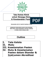 Tata Kelola Klinik Untuk Menjaga Mutu & Keselamatan Pasien Di Masa Pandemi Covid-19 3 Okt 2020