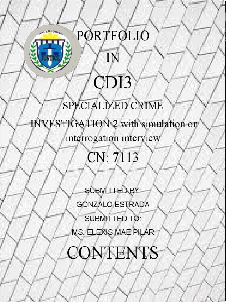 Portfolio IN: Specialized Crime INVESTIGATION 2 With Simulation On ...